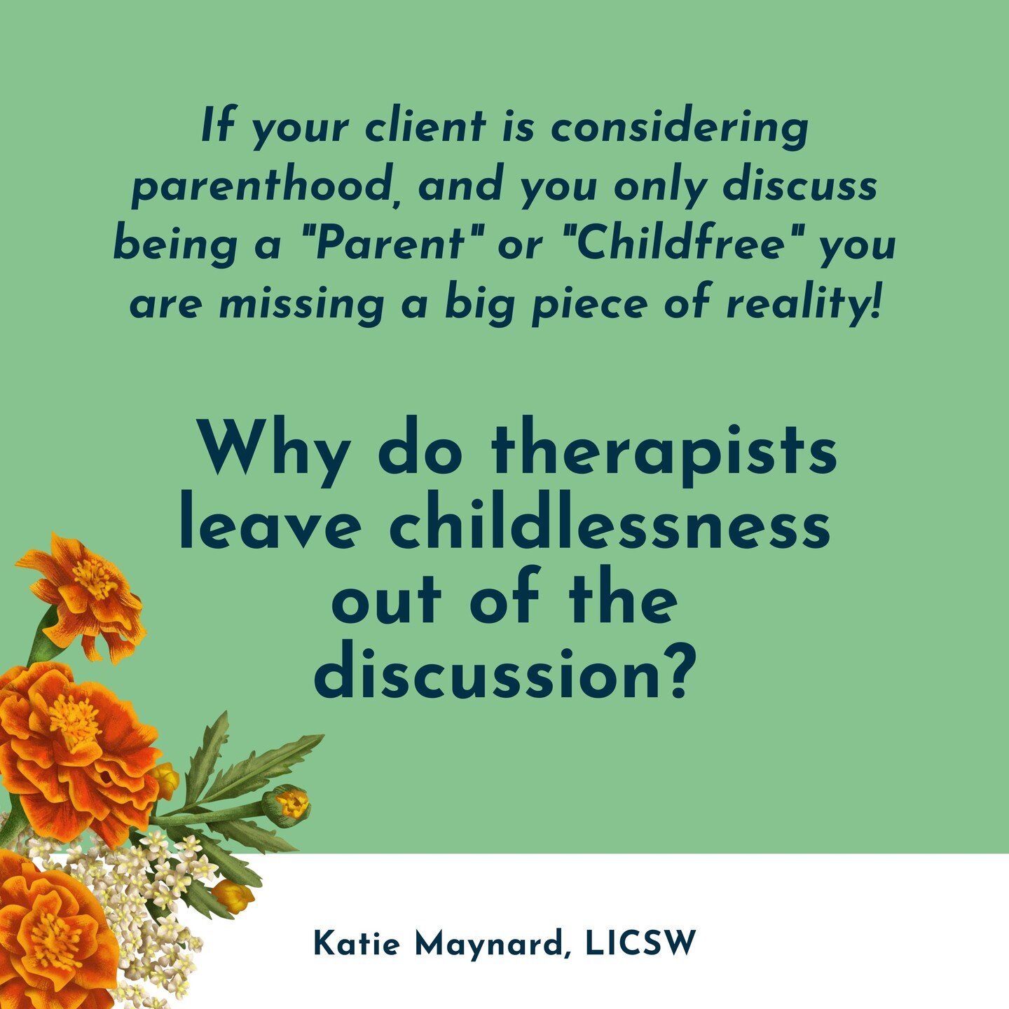 Nearly all the &quot;How to decide if you want kids&quot; discernment materials I've seen guide people to consider parent vs childfree. The reality is that some people intend to parent and then they don't. 

I feel like I kind of have to shout the ob