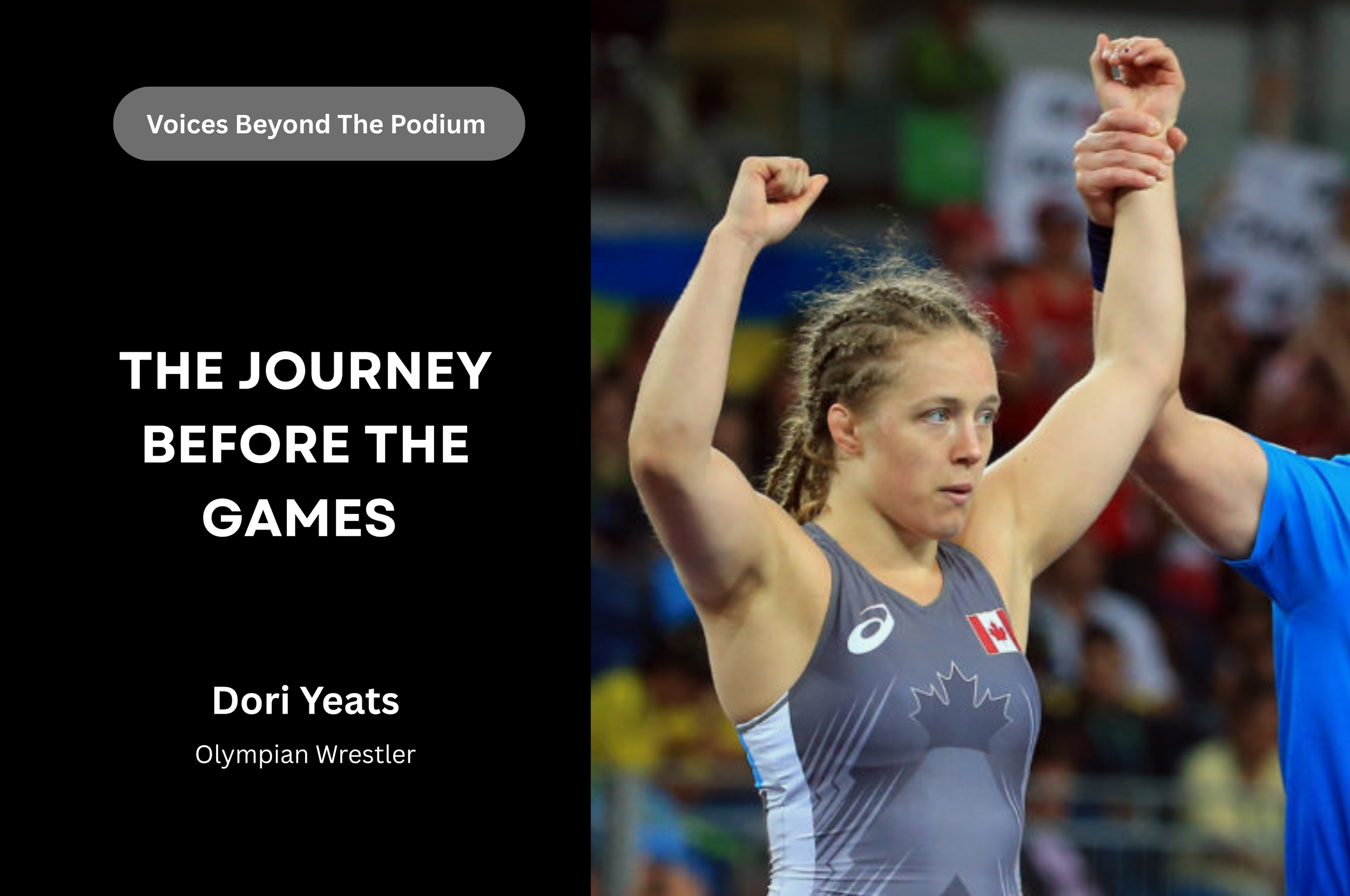 Dori Yeats: The Journey Before the Games