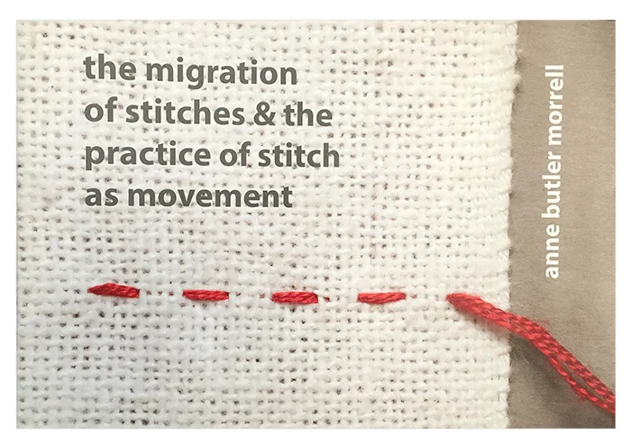 The Migration of Stitches & the Practice of Stitch as Movement