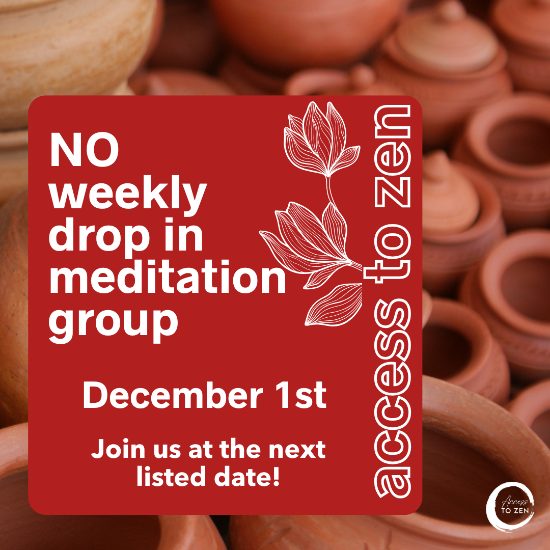 No A2Z Meditation Group, 12/1