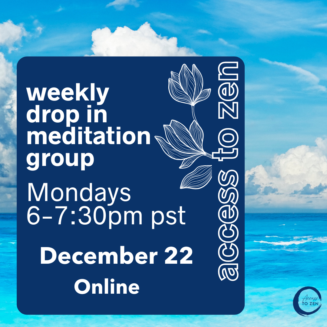 12/22 A2Z Weekly Meditation Group - Online 