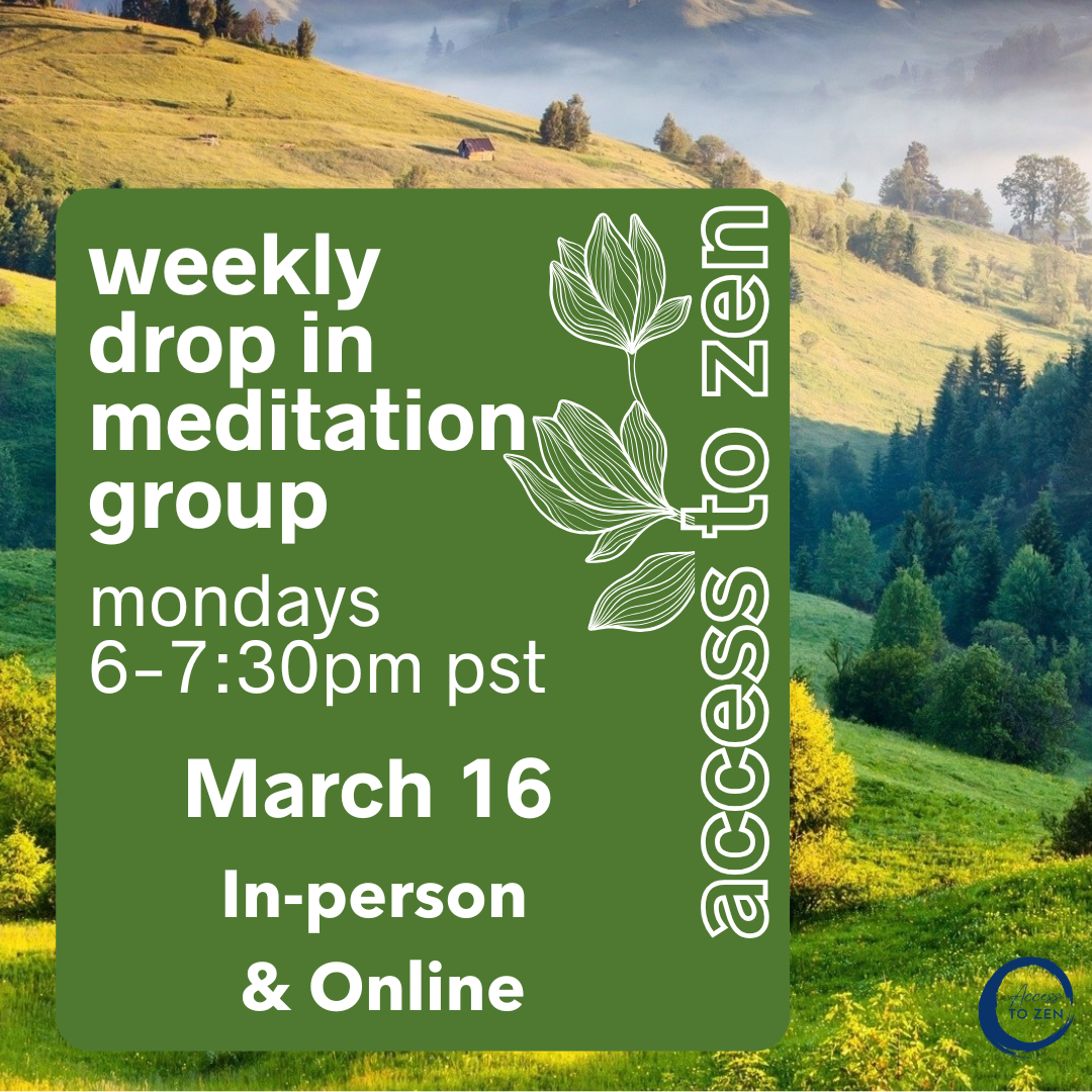 3/16 A2Z Weekly Meditation Group - HYBRID