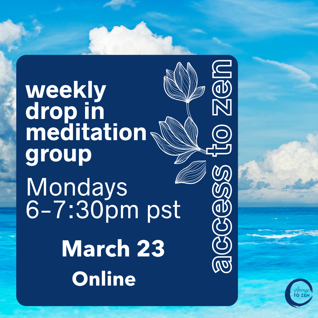 3/23 A2Z Weekly Meditation Group - Online (Copy)