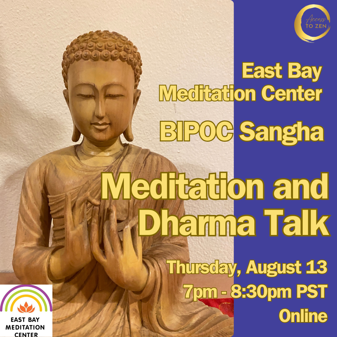 EBMC BIPOC Sangha, meditation and dharma talk with Rev Liên (Online)