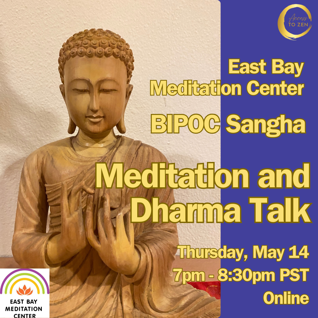 EBMC BIPOC Sangha, meditation and dharma talk with Rev Liên (Online)