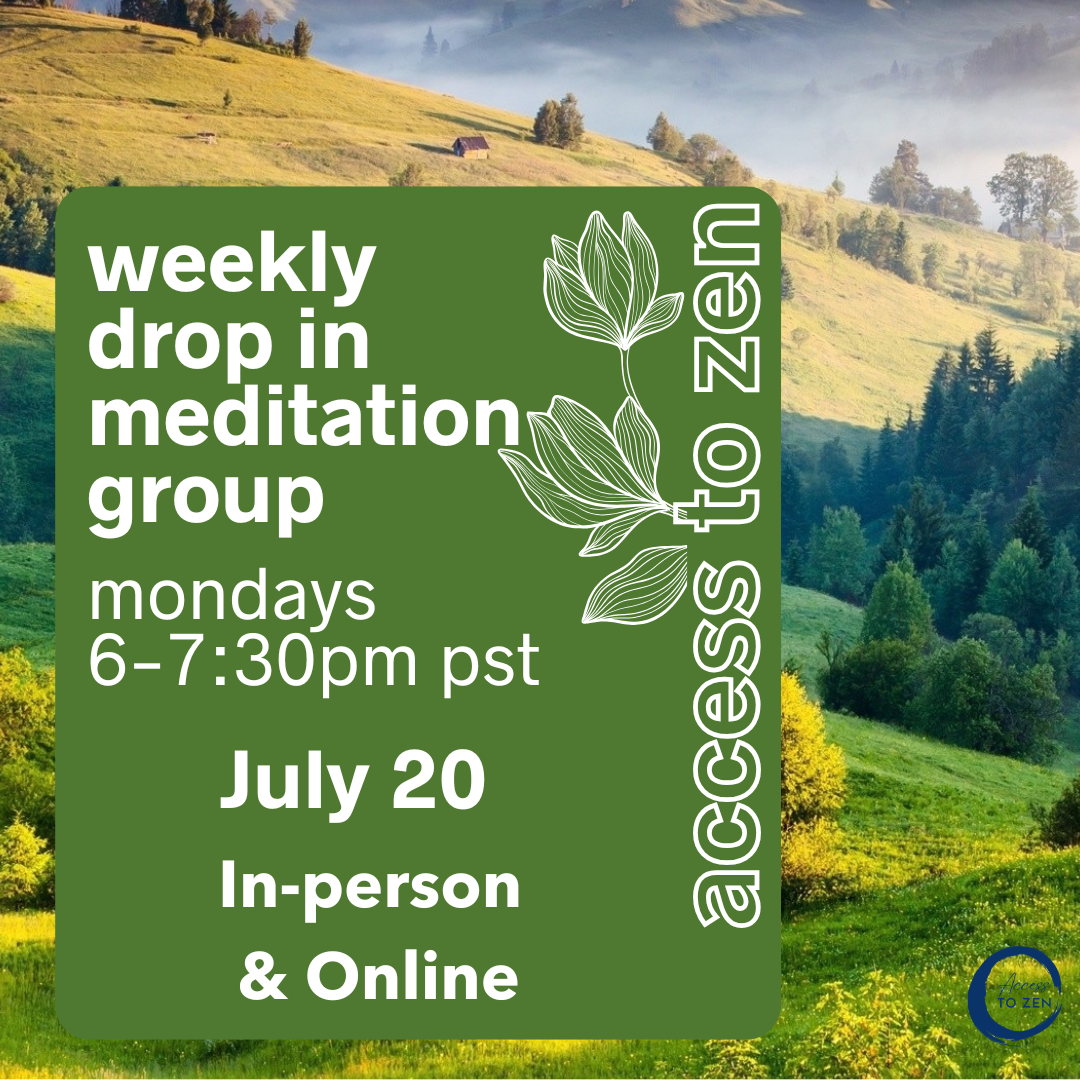 7/20 A2Z Weekly Meditation Group - HYBRID