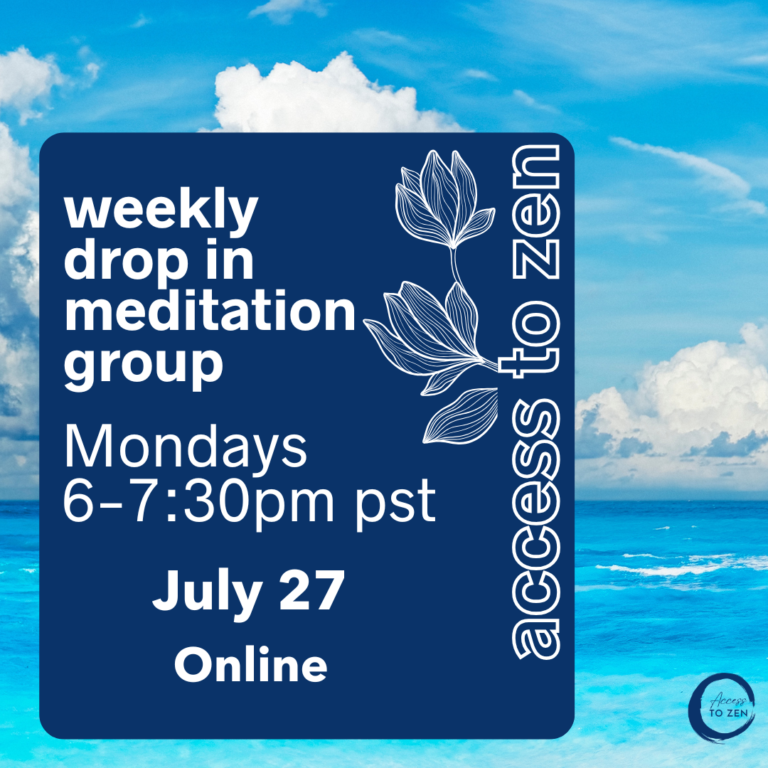7/27 A2Z Weekly Meditation Group - Online