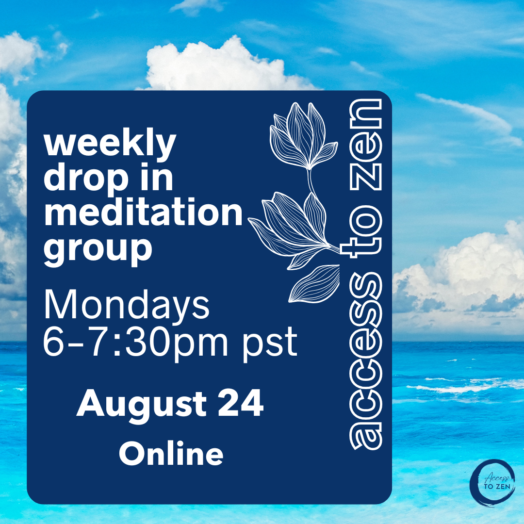8/24 A2Z Weekly Meditation Group - Online