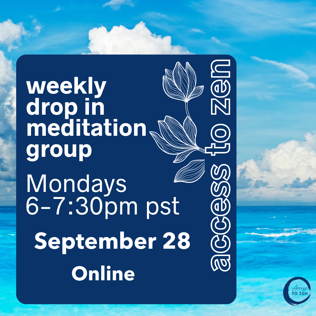 9/28 A2Z Weekly Meditation Group - Online