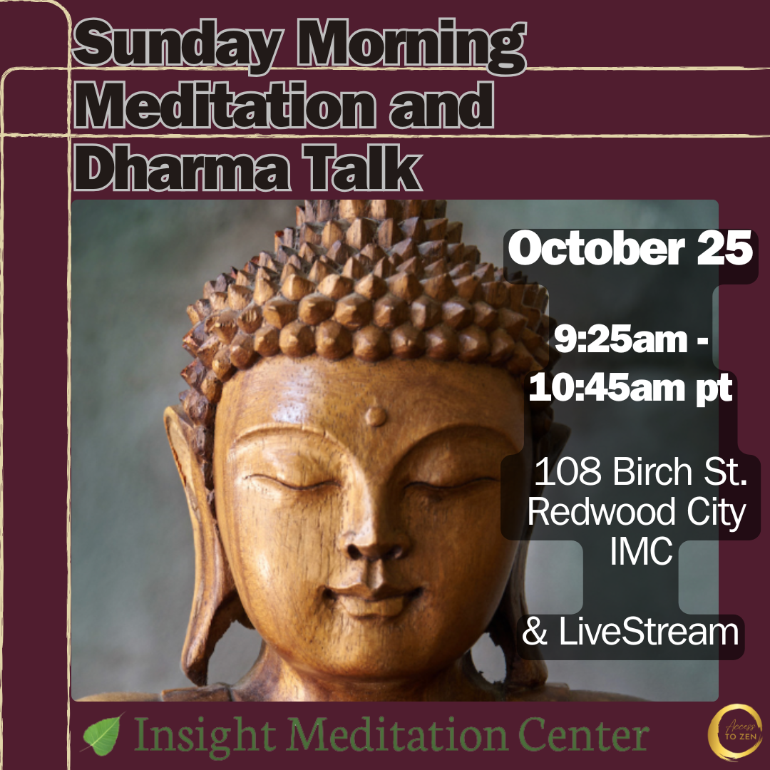Meditation and Dharma Talk at Insight Meditation Center (Hybrid)