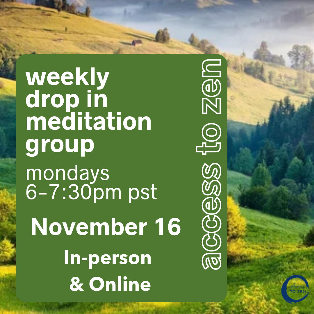 11/16 A2Z Weekly Meditation Group - HYBRID