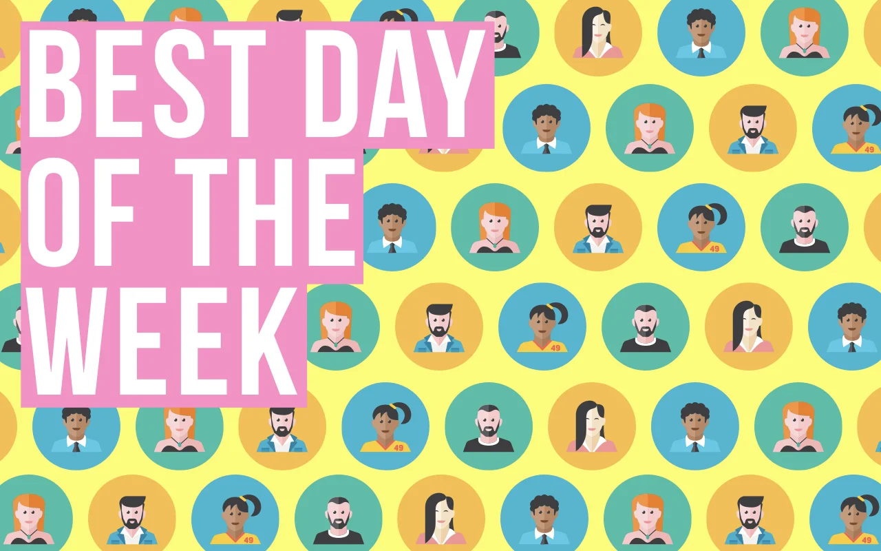 Best Day of the Week