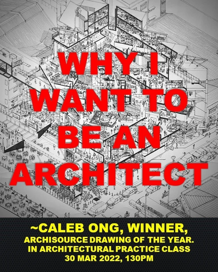 "Why I want to be an Architect" Sharing with SBE, UCTS (University of Technology Sarawak)