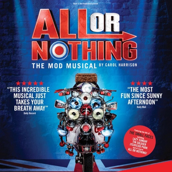 All Or Nothing | The Mod Musical