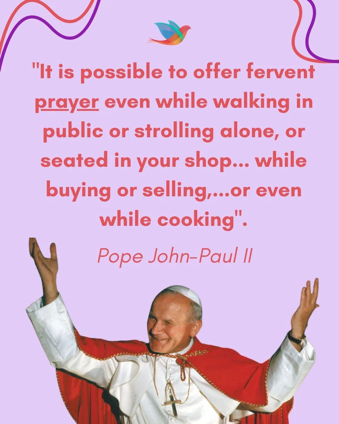 As we enter into the season of Lent, may we grow closer to the Lord and pray at all times, through all things! St John Paul II pray for us 🙏