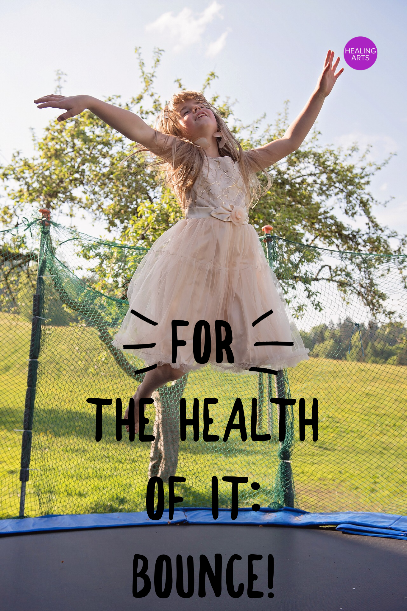 For the Health of It: Bounce!