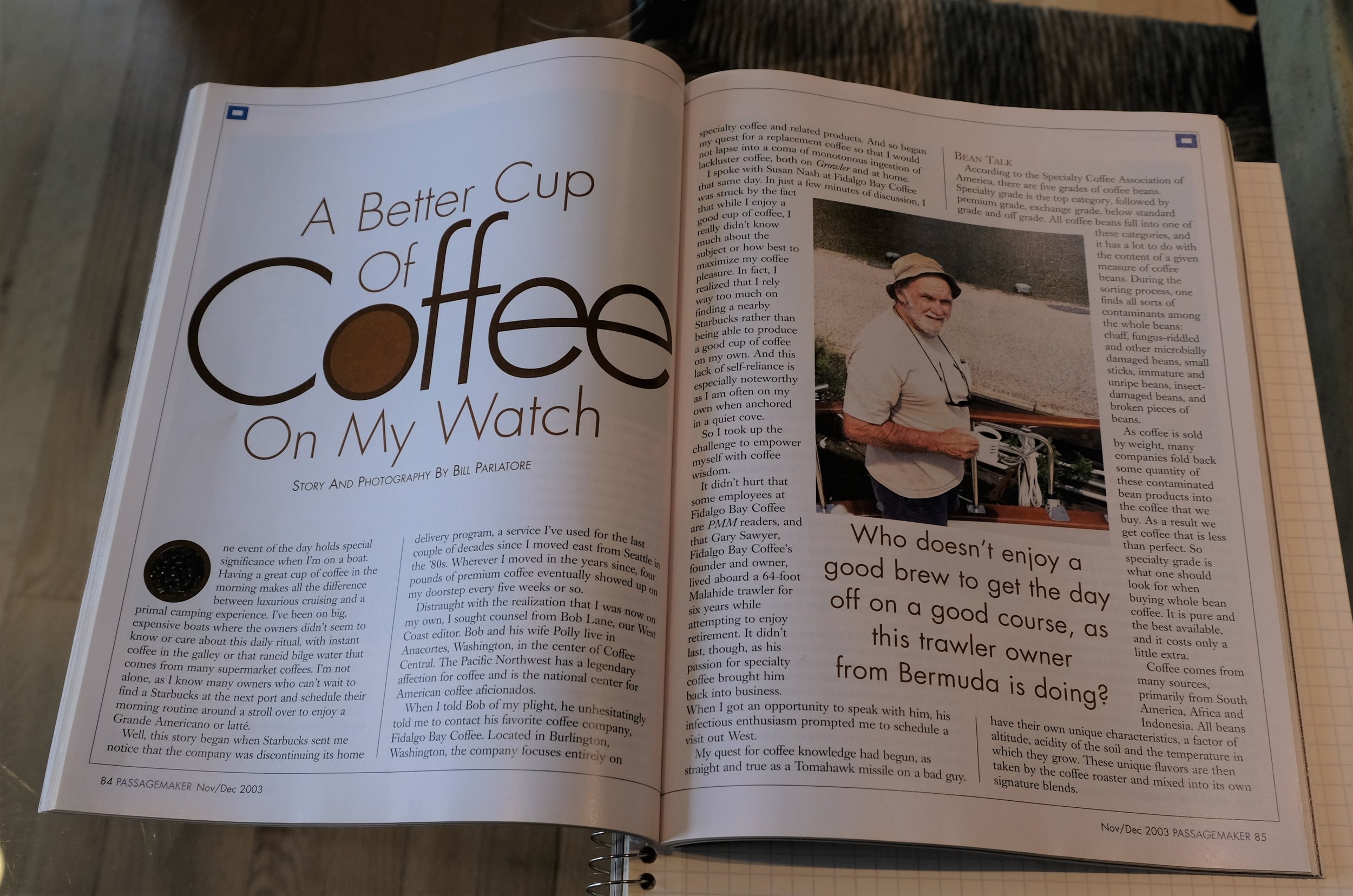 PMM , December 2003. Who writes about coffee in a boating magazine!?! The perks of being in charge of editorial...