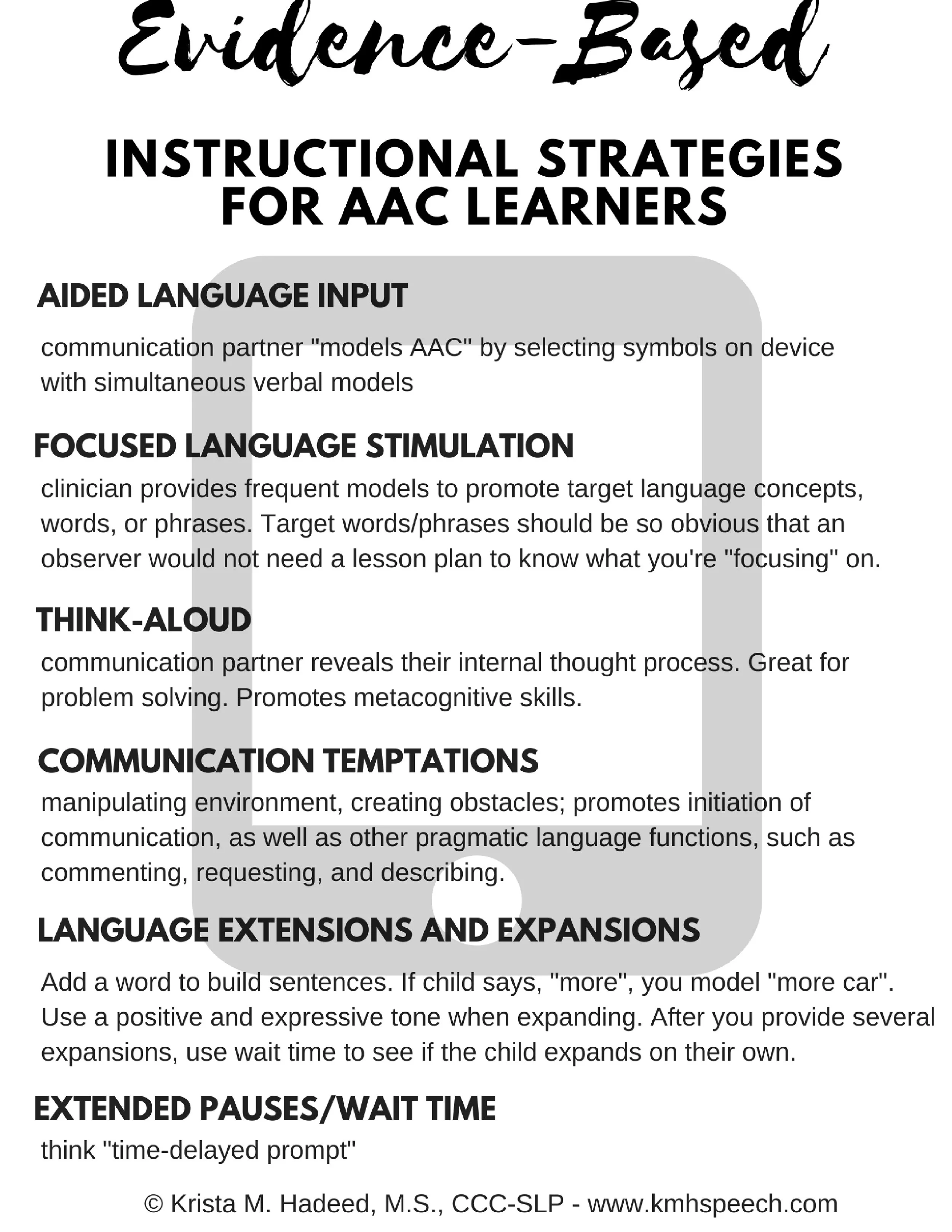 Here's a link to download this file in PDF format... Evidence-Based AAC Strategies