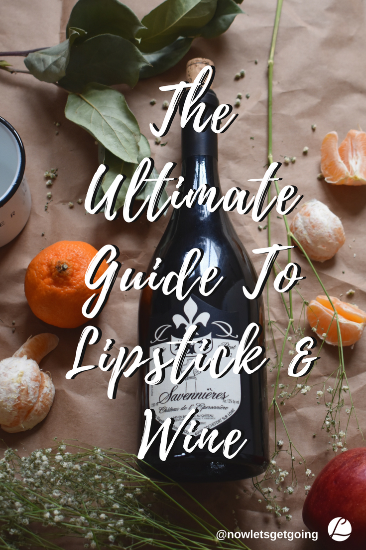 The Ultimate Guide To Lipstick and Wine.png
