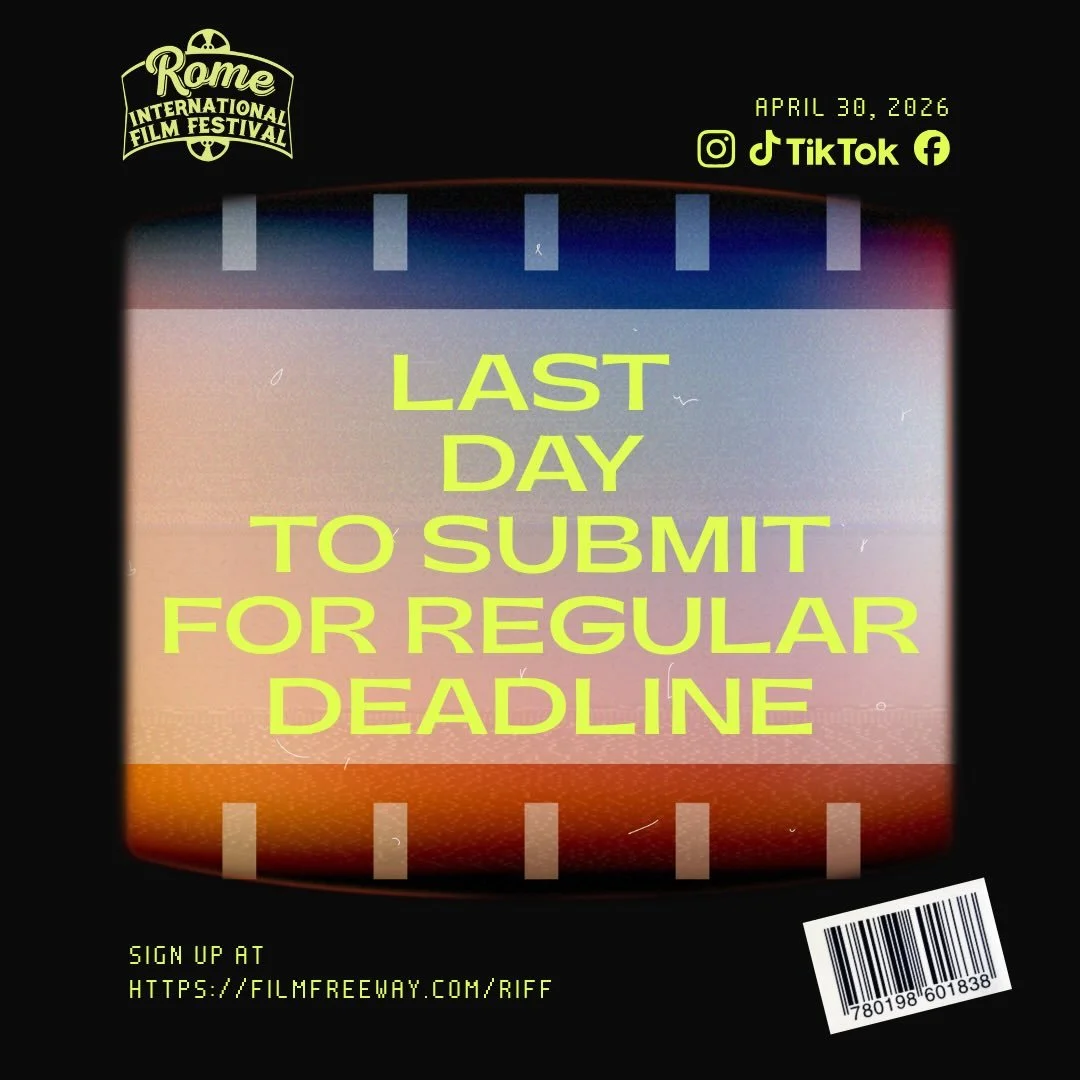 Last call for filmmakers! The regular deadline for the Rome International Film Festival is here. Don&rsquo;t miss your chance to showcase your story on a global stage. Submit now before it&rsquo;s too late!