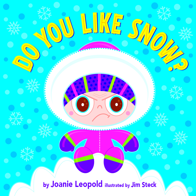 Snow! Snow! Snow!