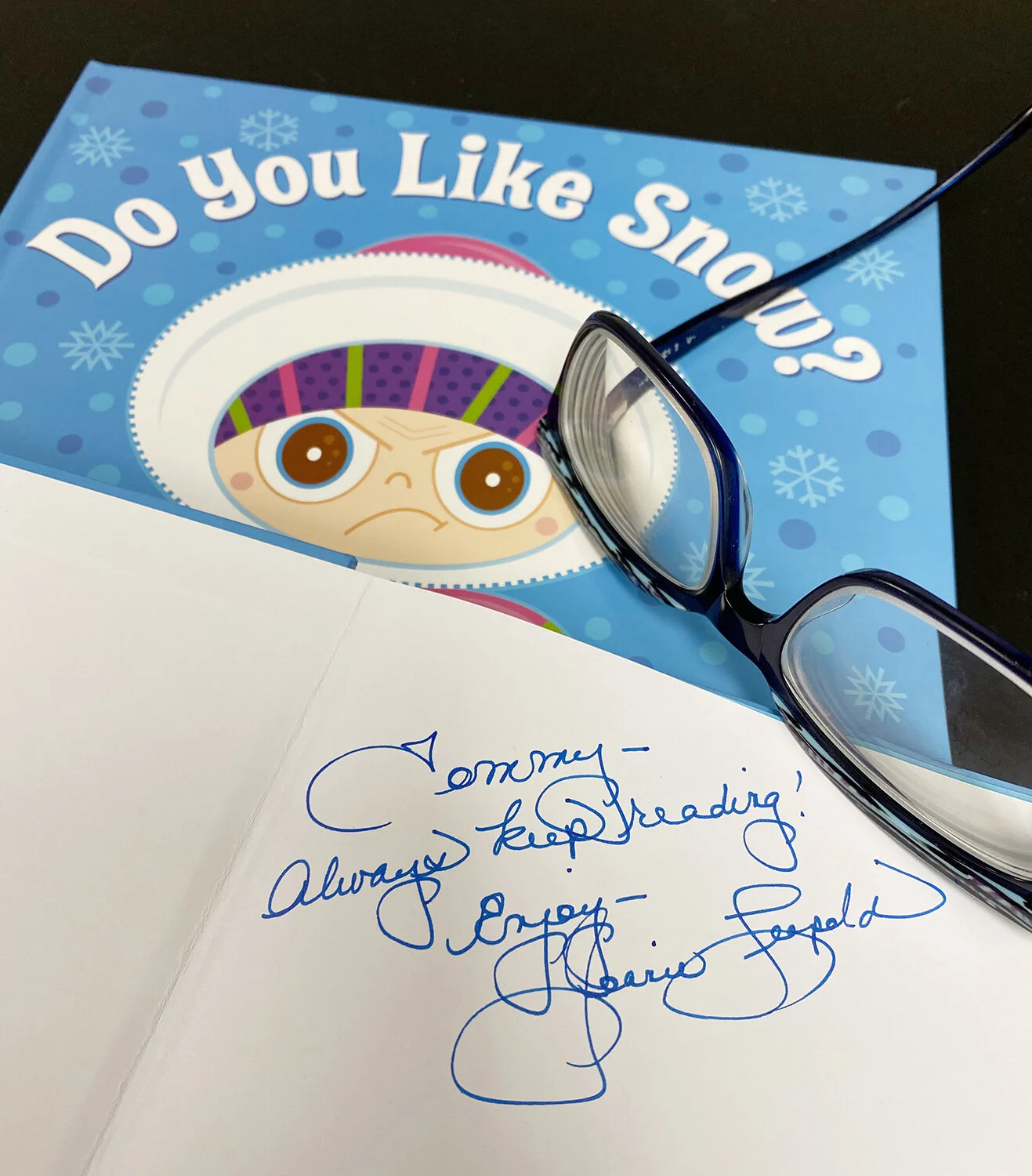 Personalized Autographed "A favorite year-round." Do You Like Snow? (hardcover book) 