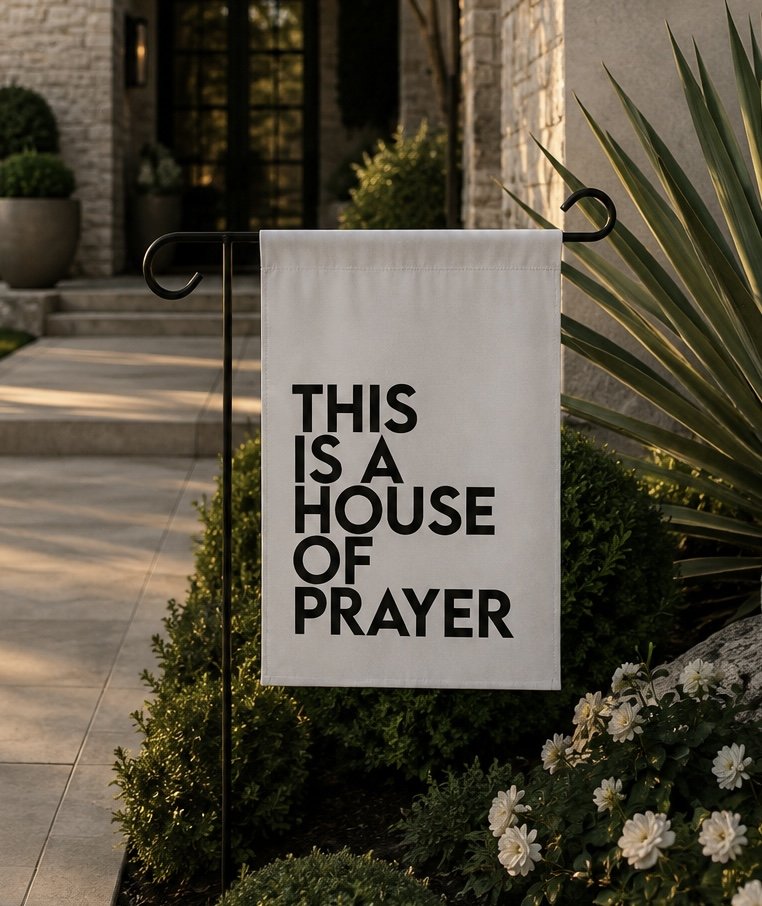 "This is a House of Prayer" Garden Banner — Outdoor Flag