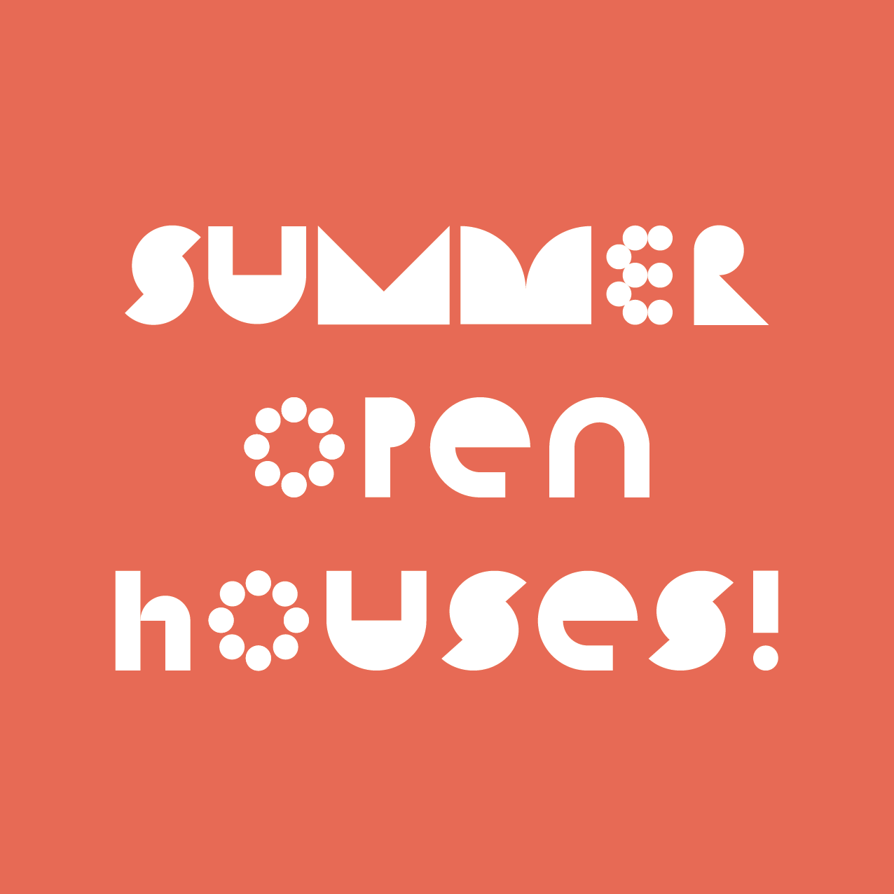 Summer Open House