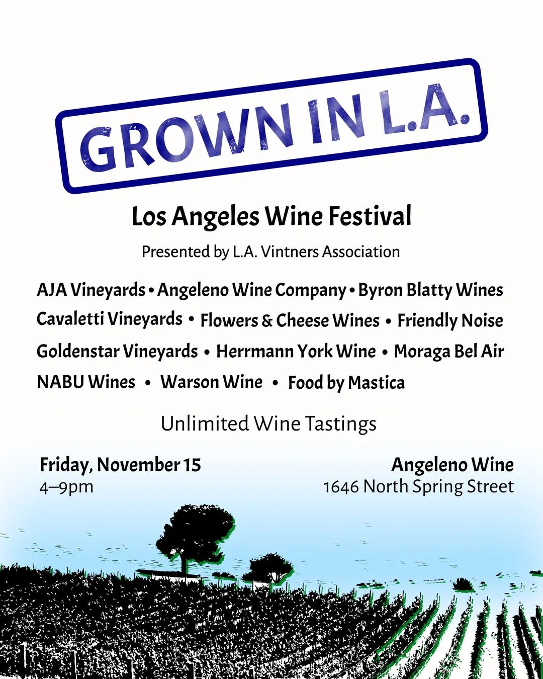 Grown in L.A.: A Festival of Los Angeles Wine