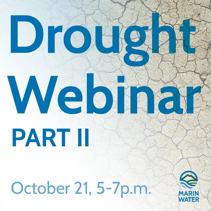 Marin Water for Part II of Drought Webinar 