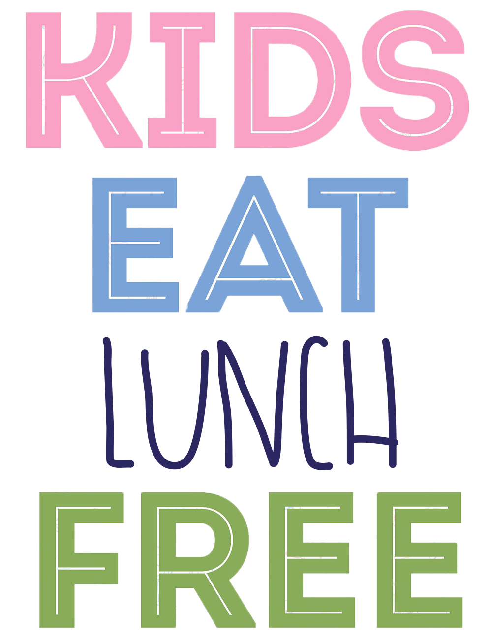 Kids Eat Free Only.png