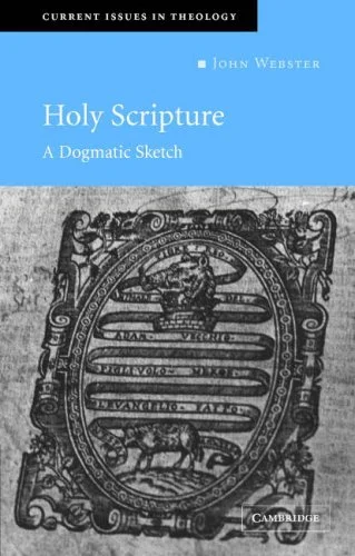 The Sanctified Word: John Webster's "Holy Scripture"