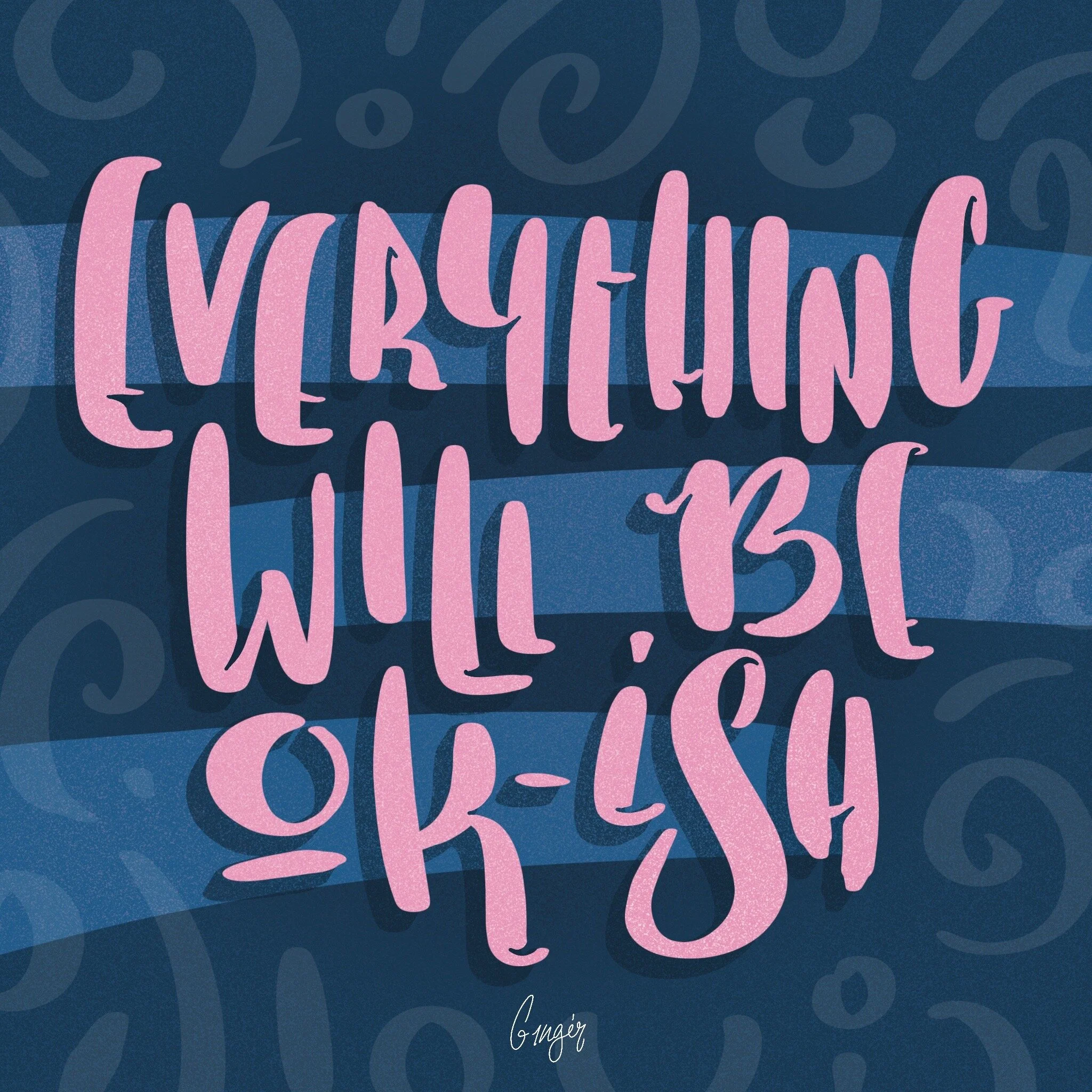 everything will be okish.JPG
