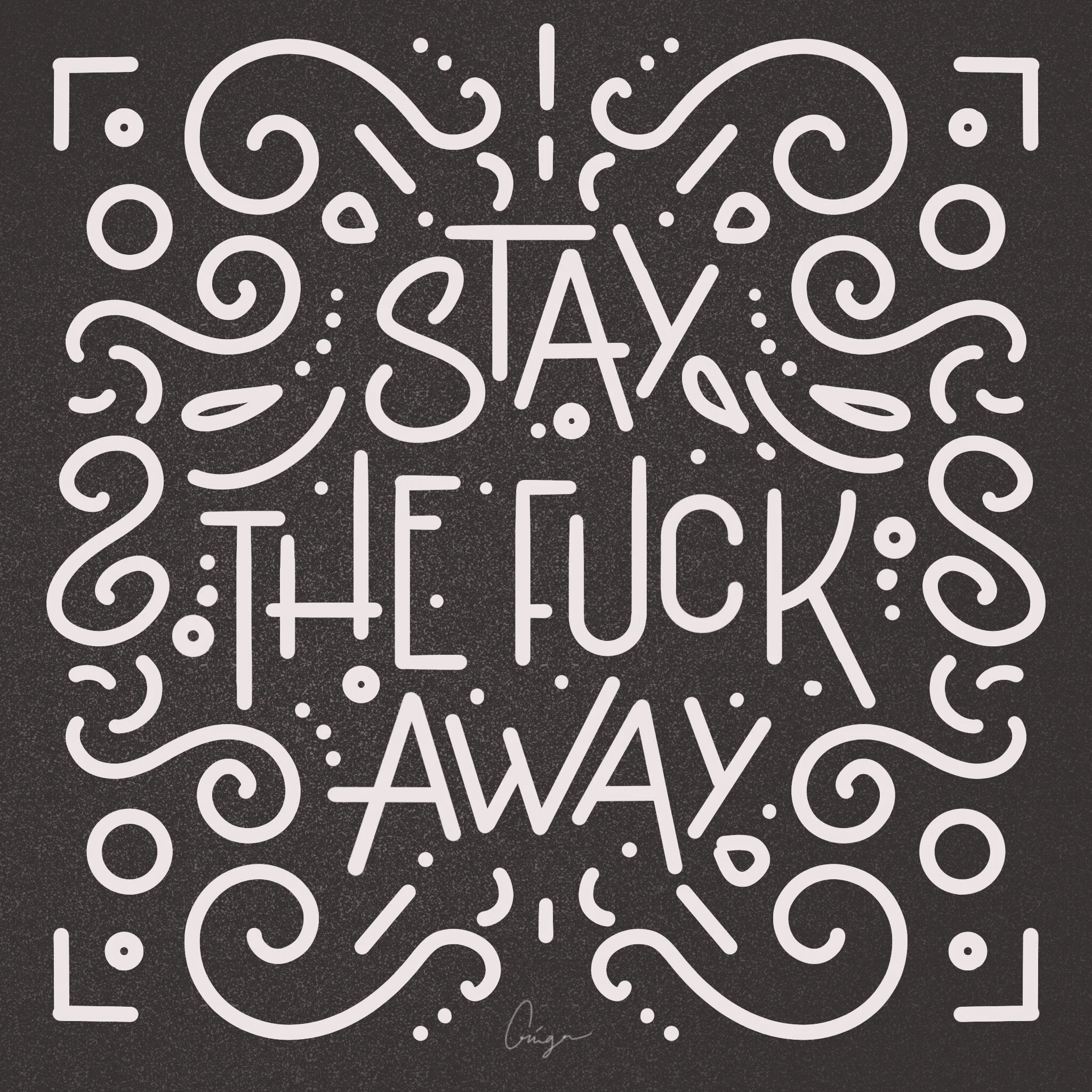 stay the fuck away.JPG