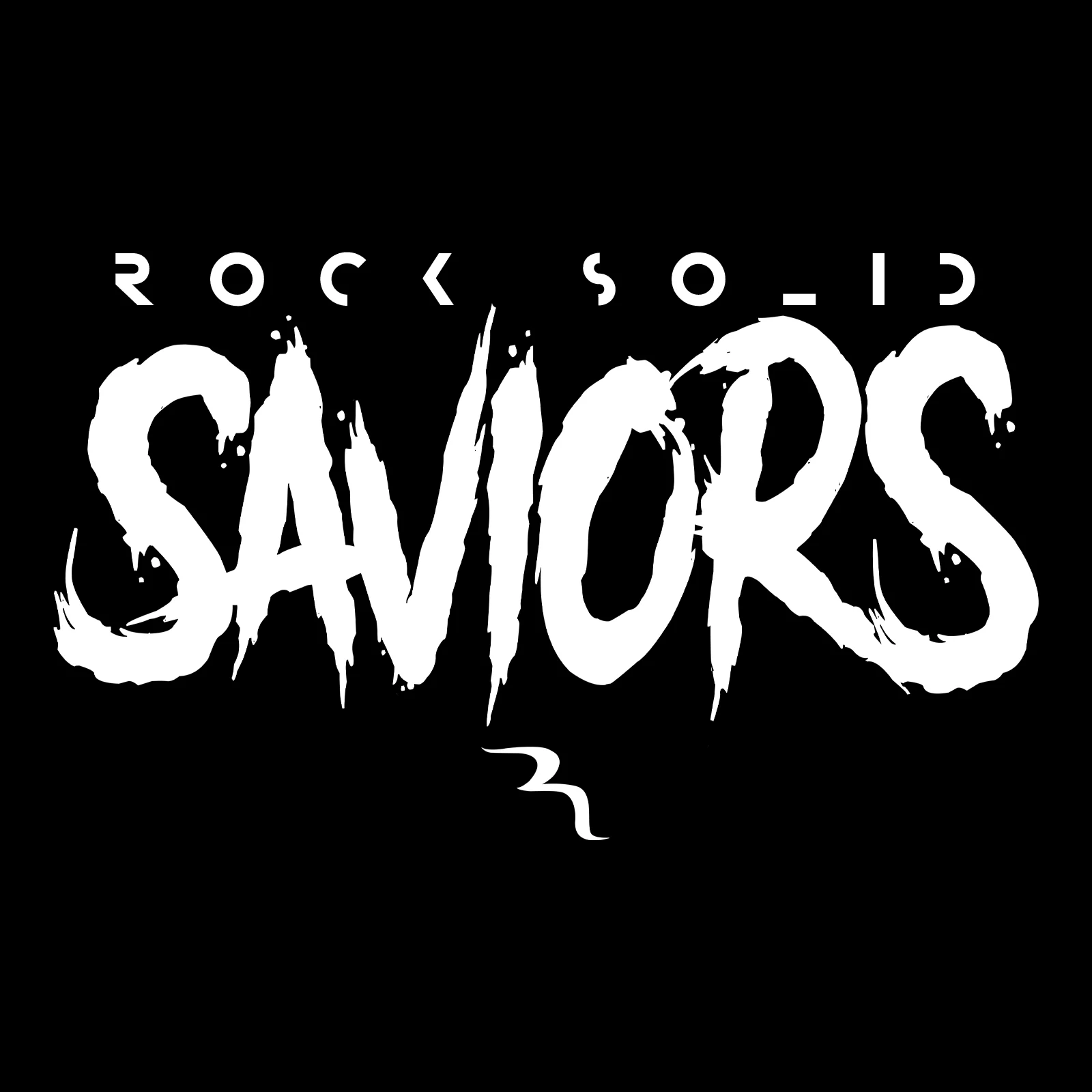 30. Rock Saviors