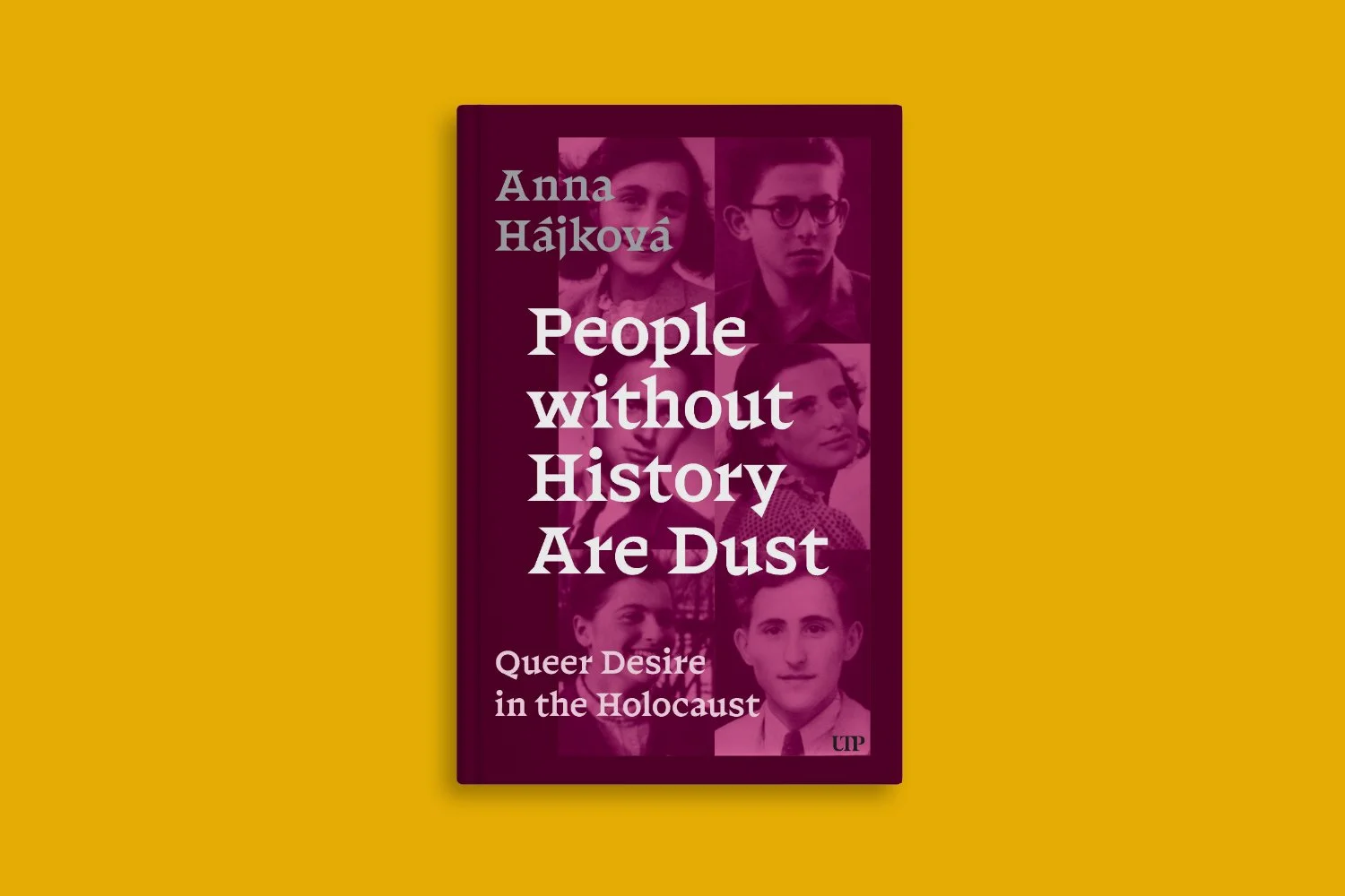 People without History are Dust: Queer Desire in the Holocaust