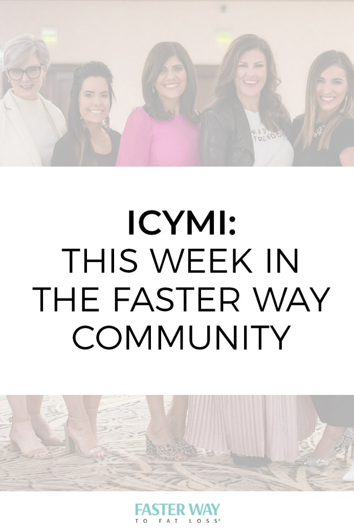 ICYMI: This Week in the FASTer Way Community