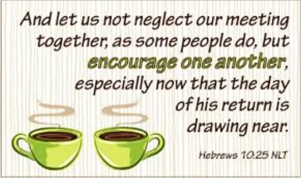 Encourage One Another
