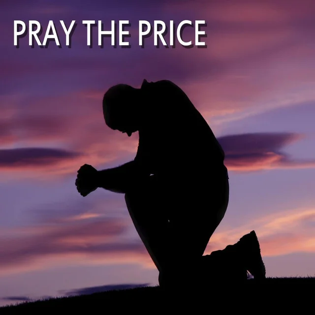 Pray The Price