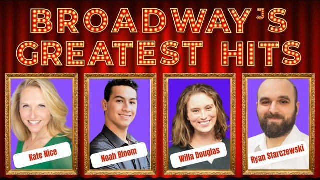 The Greatest Hits of Broadway