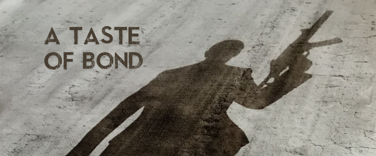 A Taste of James Bond