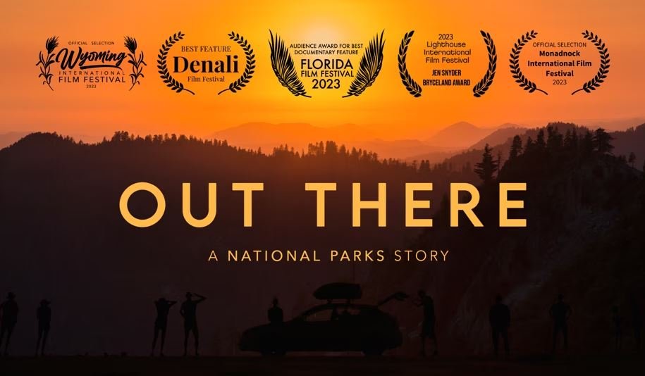 Out There: A National Parks Story