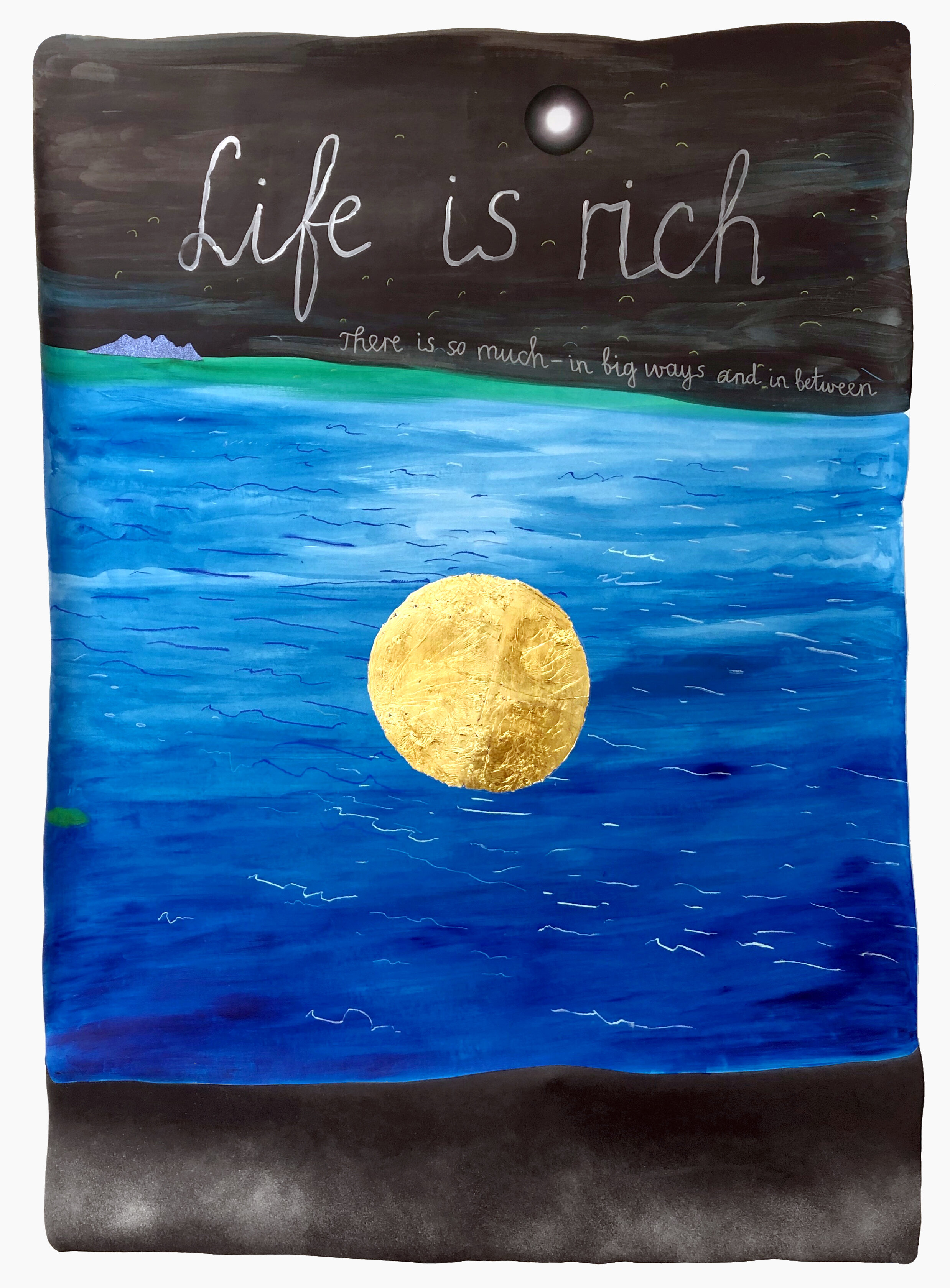 Life Is Rich