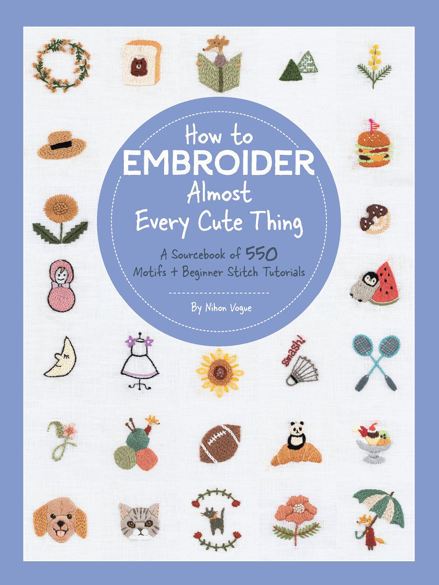 How to Embroider Almost Every Cute Thing Cover 3.4.jpg