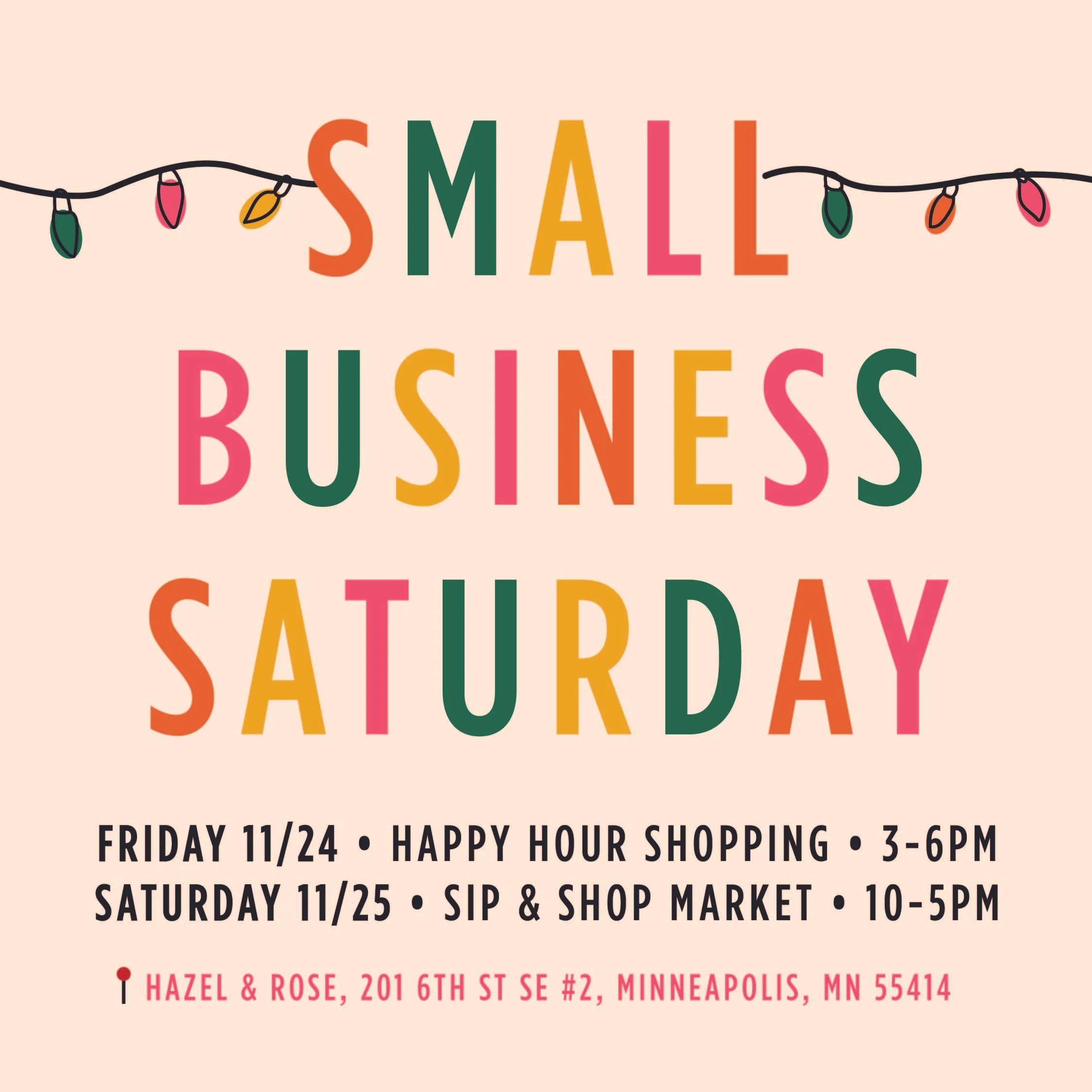 Small Business Saturday @ Hazel & Rose