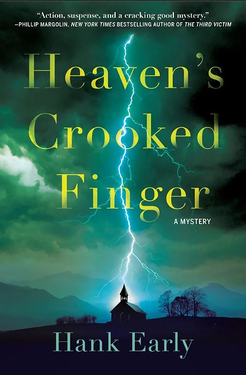 hank early, heaven's crooked finger, book, mystery