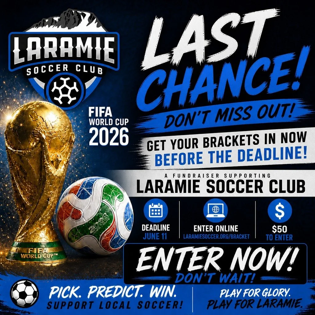 ⏰ LAST CHANCE! 
This is it &mdash; your final opportunity to join the World Cup Bracket Challenge and support Laramie Soccer Club!

💰 $50 to enter 
🏆 Cash payouts for 1st, 2nd &amp; 3rd place 
📅 Deadline: TODAY, 1:00PM MST
🔗 Enter now: laramiesoc