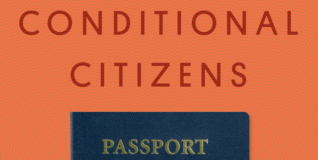 Conditional Citizens by Laila Lalami