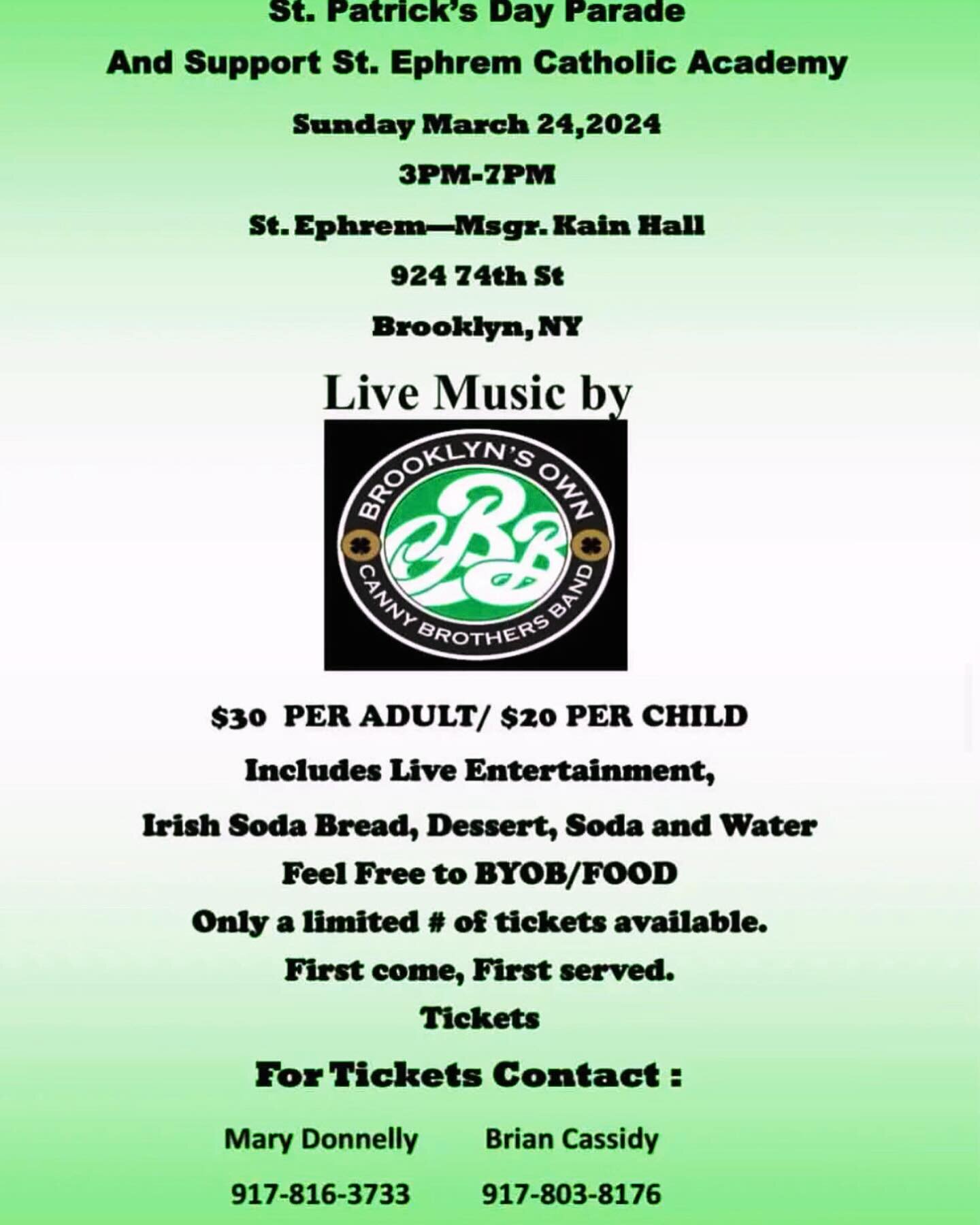 There are still a few tables and chairs available for this Sunday&rsquo;s performance at the St. Ephrem&rsquo;s Gymnasium after the Bay Ridge St. Patrick&rsquo;s Day parade.  Contact Mary Donnelly at 917-816-3733 or Brian Cassidy at 917-803-8176.  We