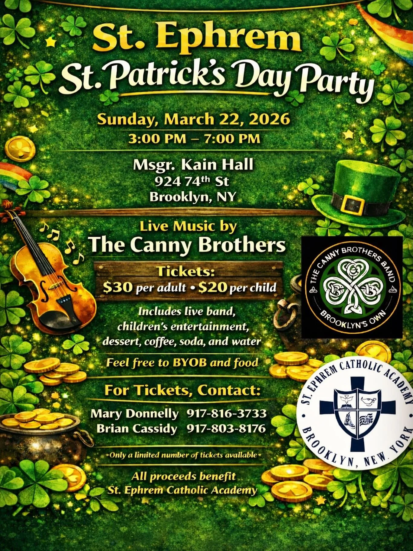 I spy with my little eye (25-52), a few tables and some individual tickets left for the best parade day after party in Bay Ridge Brooklyn.  We&rsquo;ll be playing all your favorites inside the St. Ephrem&rsquo;s Gymnasium on Sunday March 22nd from 3-